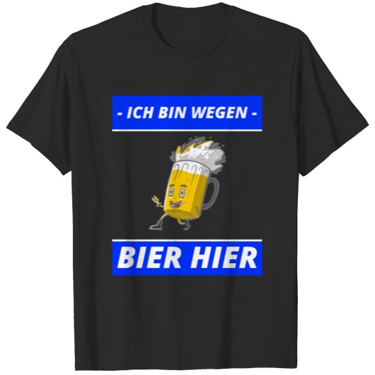 Discover Lustiges Bier Hier Motiv - Biere Weizen Halbe Pils T-shirt