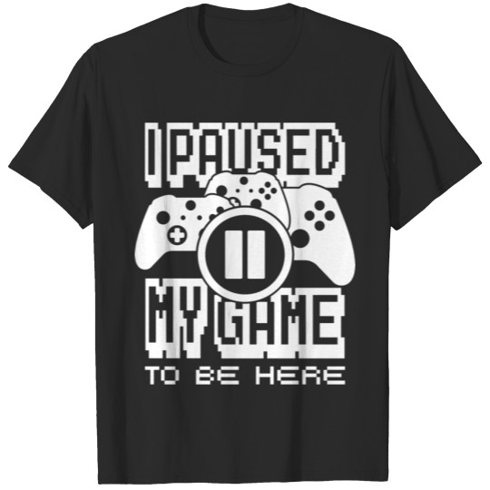 Discover I paused T-shirt