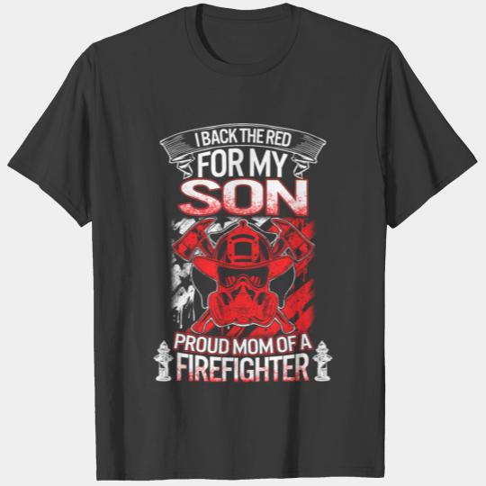 Proud Firefighter Mom Shirt I Back The Red For My T-shirt