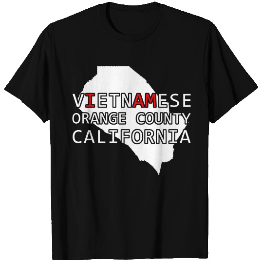 Vietnamese orange county california T-shirt