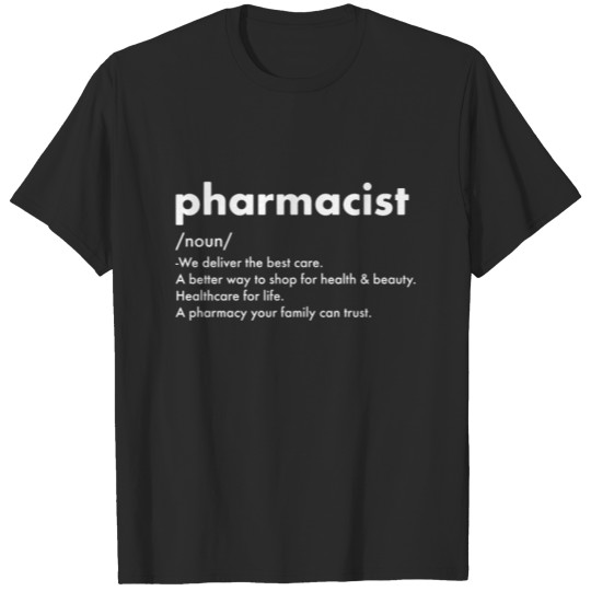 Pharmacist Definition Pharmacy Technician Day T-shirt