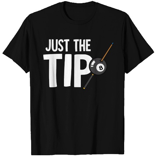 Billard Poolbillard - Just the tip T-shirt