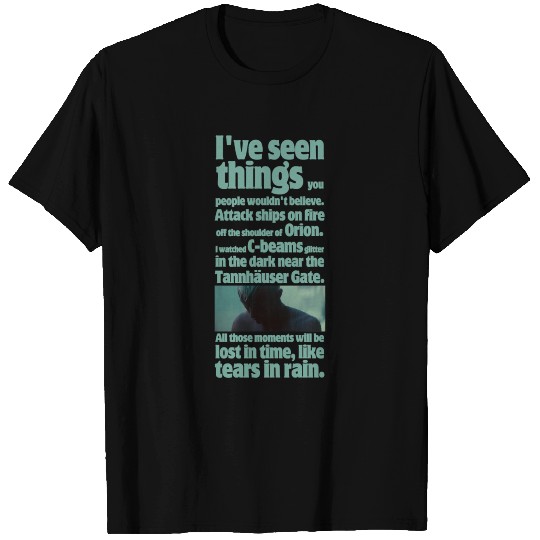 like tears in rain - blade runner quote T-shirt