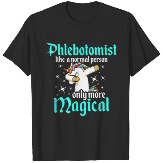 Discover Phlebotomist Magical Phlebotomy Technician Gifts T-shirt