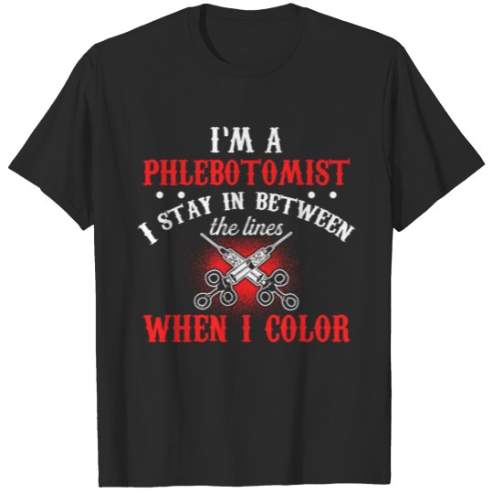 Discover Phlebotomist Between Phlebotomy Technician Gifts T-shirt