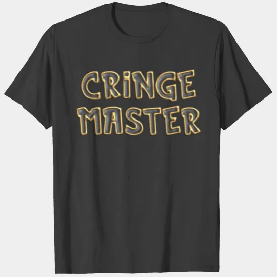 Cringe Master Funny Cringy Challenge Design T-shirt