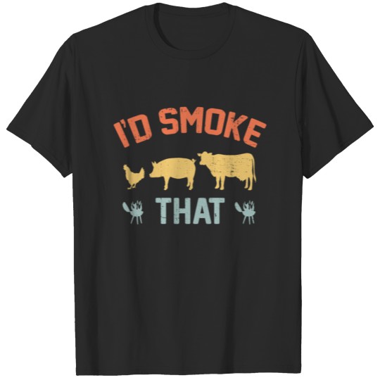 Discover Retro I'd Smoke That - Funny Vintage Grilling Part T-shirt