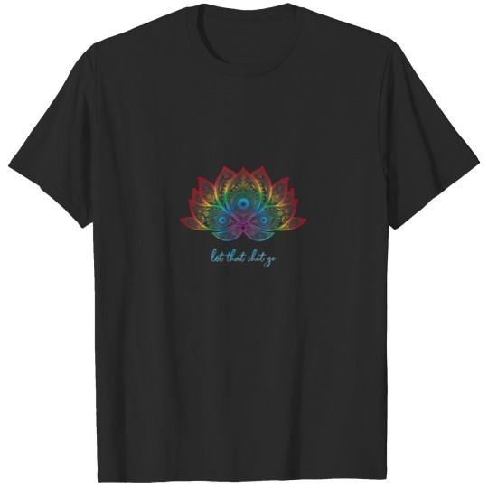 Discover Funny Yoga Lover Bohemian Rainbow Lotus Let That T-shirt