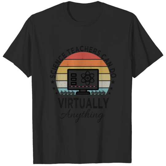 Retro Vintage Science Teachers Can Do Virtually An T-shirt