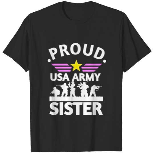 Proud Us Army sister T-shirt