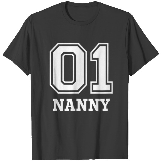 01 Nanny Number 1 One Funny Mothers Day T-shirt