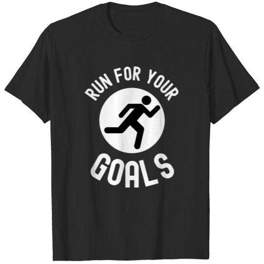 Discover Run For Your Goals - Running Man Silhouette T-shirt