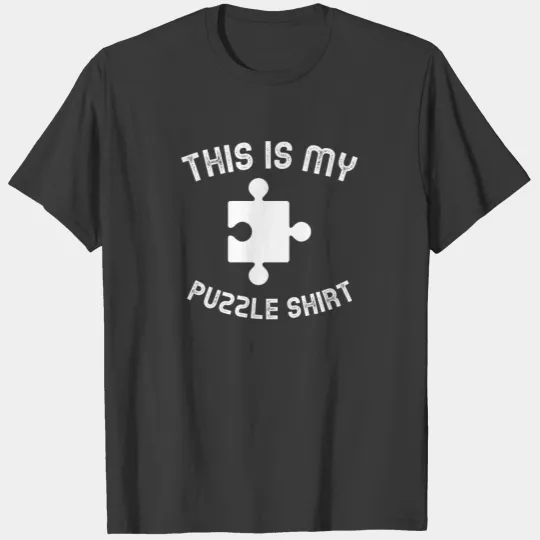 This is my Puzzle Shirt - Riddle Riddler Puzzler T-shirt