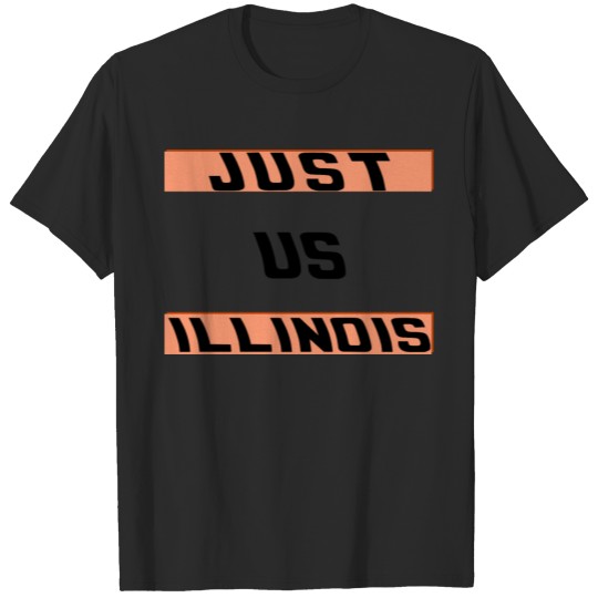 Discover Just us illinois T-shirt