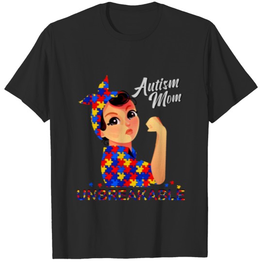 Discover Autism Mom Unbreakable World T-shirt