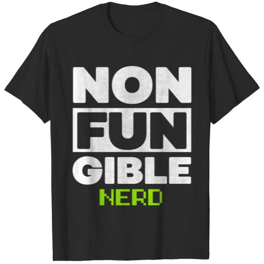 Discover Non Fungible Token Nerd T-shirt