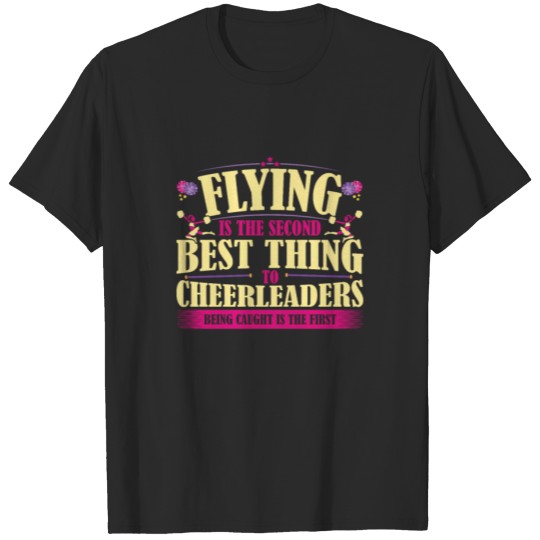 Discover Flying is the Second Best Thing to Cheerleaders T-shirt