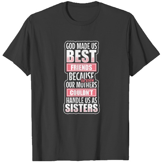 best friends Girlfriend Besties T-shirt
