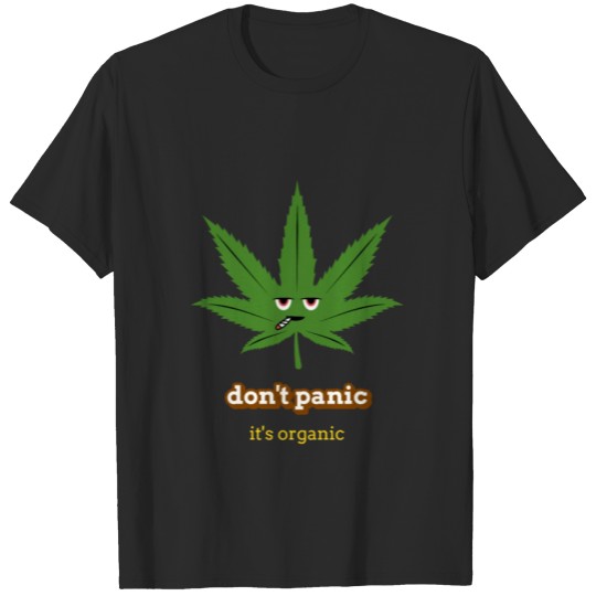 Discover DON T PANIC IT S ORGANIC T-shirt