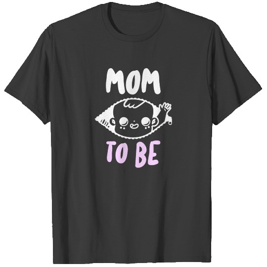Mom to be 2021 - Maternity Pregnancy pregnant Baby T-shirt