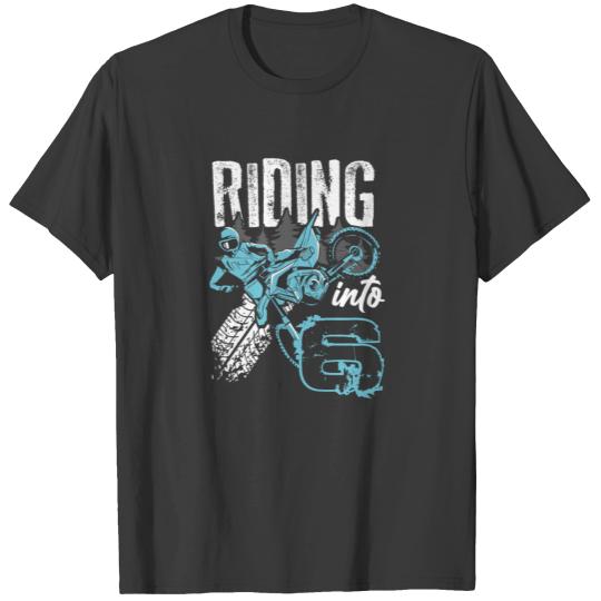Riding Into 6 Dirt Bike Riding 6th Birthday Boy T-shirt