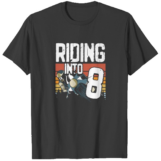 Riding Into 8 Dirt Bike Riding 8th Birthday Boy T-shirt