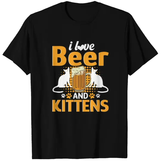 I love beer and kittens T-shirt