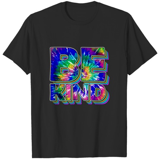 Be Kind - Kindness Tie-Dye T-shirt