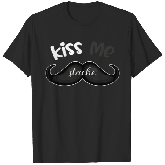 Kiss My Stache Geek or Rocker Gift T-shirt