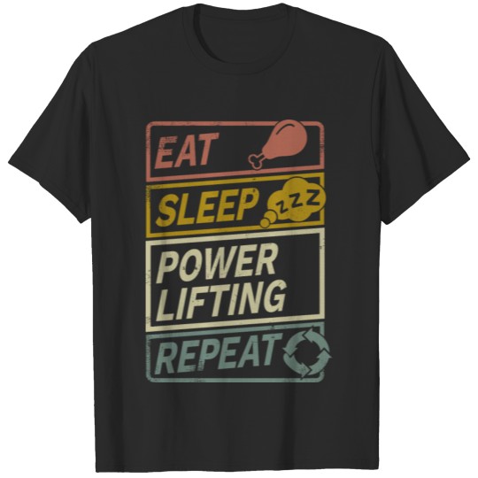Discover Powerlifting Gym Eat Sleep Repeat Retro Vintage T-shirt