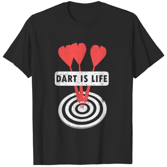 Discover Dartboard dart is life darts dart-lover T-shirt