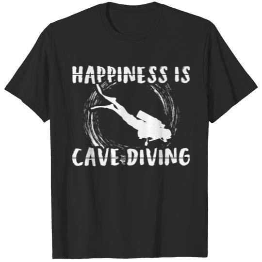 Discover Cave Diving Happiness | Sports Divers Gift Idea T-shirt