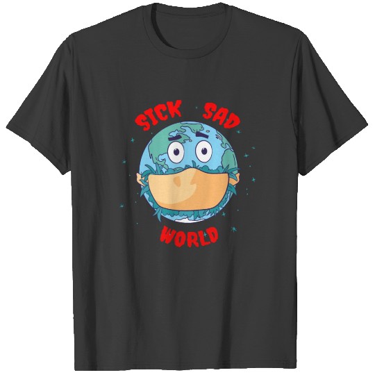 SICK SAD WORLD T-shirt