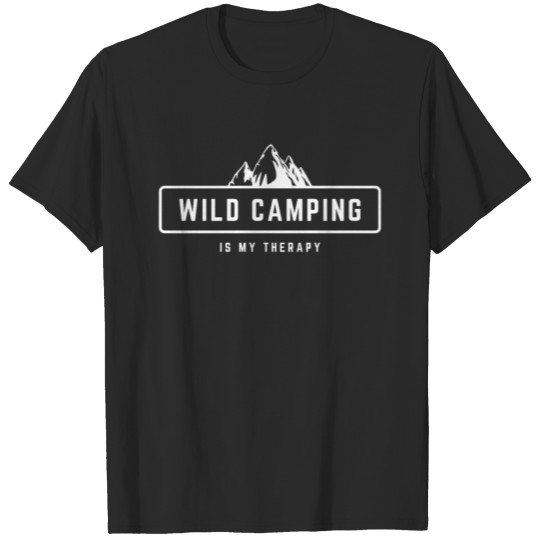 Discover Wild Camping Is My Therapy white design for T-shirt
