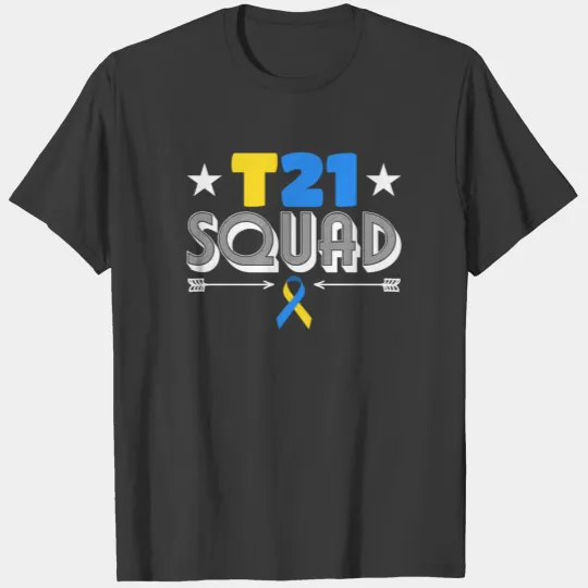 T21 Squad | Trisomy 21 Down Syndrome Awareness T-shirt