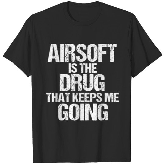 Discover Airsofting Tactics Gun Lover Sports Airsoft T-shirt