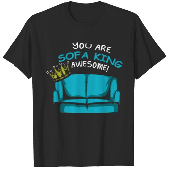 Discover Sofa King Funny Flirt and Funny Gift T-shirt