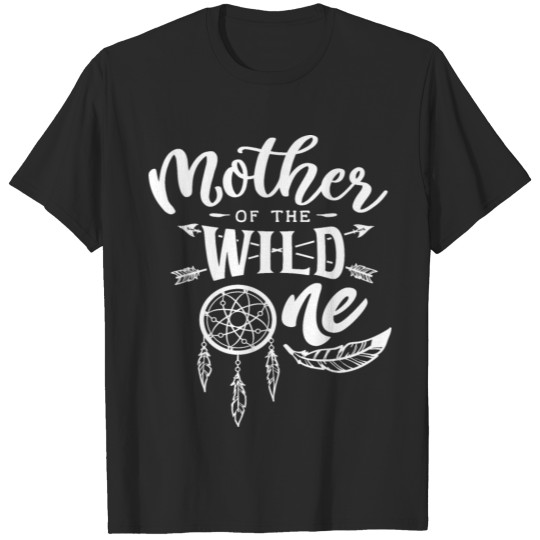 Discover Mother Of The Wild One T-shirt