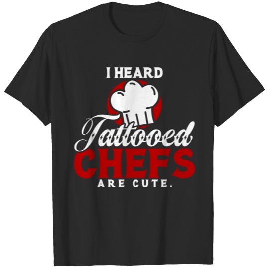 Discover I Heart Tattooed Chefs Are Cute T-shirt
