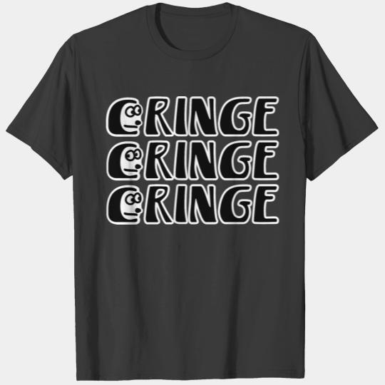 Cringe youth cool trend gift funny meme T-shirt