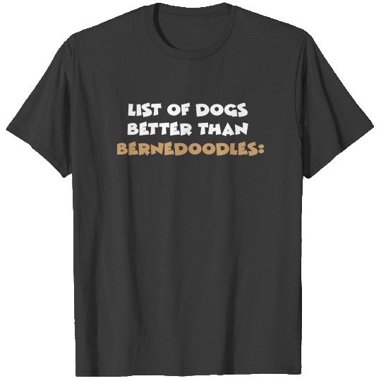 Bernedoodle T-shirt