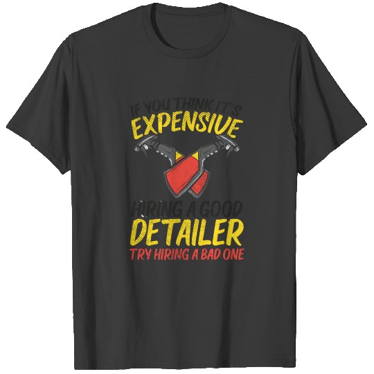 Auto Detailing Car Detailer T-shirt