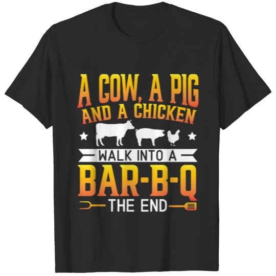 Discover A Cow A Pig And A Chicken BBQ Grilling Master T-shirt
