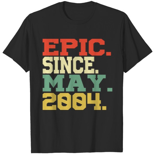Discover Epic Since May 2004 T-shirt