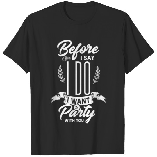 Discover Bachelor Bachelor Party Wedding Gift T-shirt