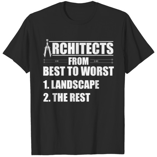 Discover Landscape Architects | Architecture Gift Ideas T-shirt