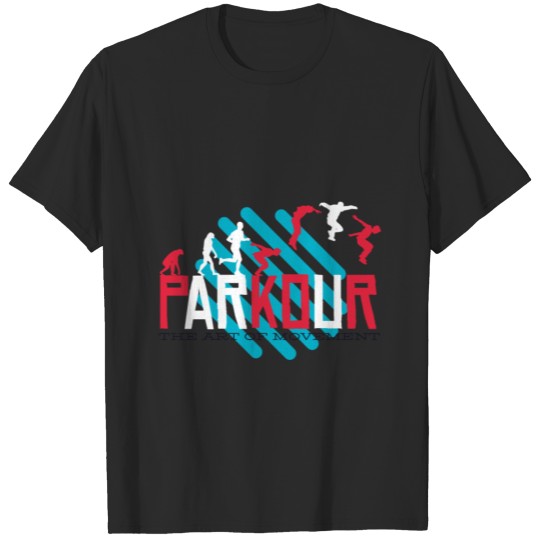 Discover Parkour The art of movement T-shirt