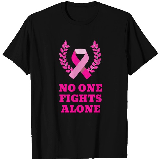 No one fights Alone T-shirt