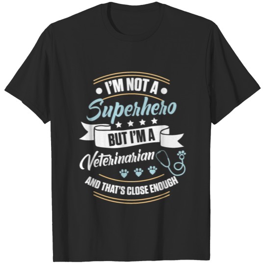 Discover Veterinarian Hero Funny Veterinary Graduate print T-shirt
