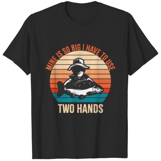 Discover FISH IS SO BIG I NEED TWO HANDS T-shirt